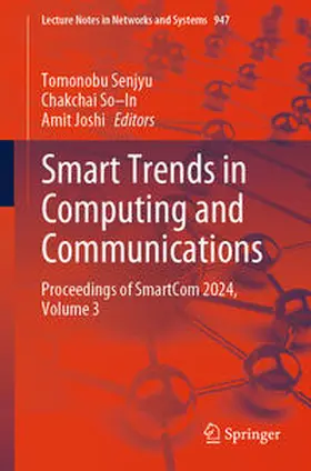 Senjyu / So–In / Joshi |  Smart Trends in Computing and Communications | eBook | Sack Fachmedien