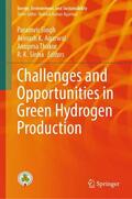 Singh / Agarwal / Thakur |  Challenges and Opportunities in Green Hydrogen Production | Buch |  Sack Fachmedien
