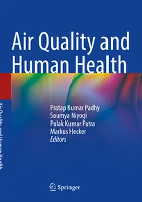 Padhy / Hecker / Niyogi |  Air Quality and Human Health | Buch |  Sack Fachmedien