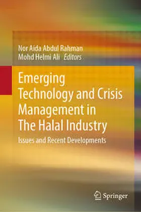 Rahman / Ali |  Emerging Technology and Crisis Management in The Halal Industry | eBook | Sack Fachmedien