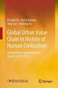 Ni / Kamiya / Guo |  Global Urban Value Chain in History of Human Civilization | Buch |  Sack Fachmedien