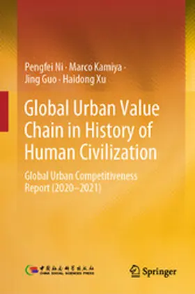 Ni / Kamiya / Guo | Global Urban Value Chain in History of Human Civilization | E-Book | www.sack.de