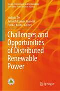 De / Agarwal / Kalita |  Challenges and Opportunities of Distributed Renewable Power | Buch |  Sack Fachmedien