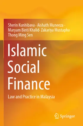Kunhibava / Muneeza / Sen |  Islamic Social Finance | Buch |  Sack Fachmedien