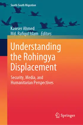 Ahmed / Islam |  Understanding the Rohingya Displacement | eBook | Sack Fachmedien