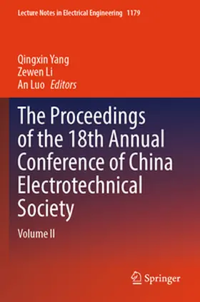 Yang / Luo / Li |  The Proceedings of the 18th Annual Conference of China Electrotechnical Society | Buch |  Sack Fachmedien