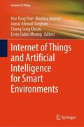 Yew / Mamat / Dargham |  Internet of Things and Artificial Intelligence for Smart Environments | Buch |  Sack Fachmedien