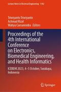 Triwiyanto / Rizal / Caesarendra |  Proceedings of the 4th International Conference on Electronics, Biomedical Engineering, and Health Informatics | Buch |  Sack Fachmedien