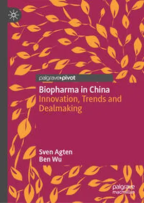Agten / Wu | Biopharma in China | E-Book | www.sack.de