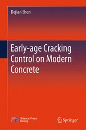 Shen |  Early-age cracking control on modern concrete | eBook | Sack Fachmedien