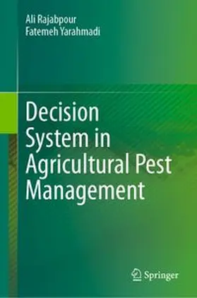 Rajabpour / Yarahmadi | Decision System in Agricultural Pest Management | E-Book | www.sack.de