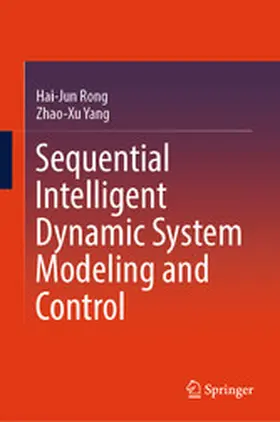 Rong / Yang | Sequential Intelligent Dynamic System Modeling and Control | E-Book | www.sack.de