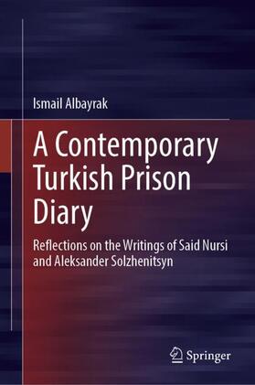 Albayrak | A Contemporary Turkish Prison Diary | Buch | 978-981-9715-63-3 | sack.de