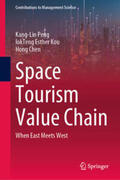 Peng / Kou / Chen |  Space Tourism Value Chain | eBook | Sack Fachmedien