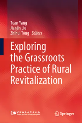 Yang / Liu / Tong | Exploring the Grassroots Practice of Rural Revitalization | E-Book | sack.de