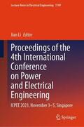 Li |  Proceedings of the 4th International Conference on Power and Electrical Engineering | Buch |  Sack Fachmedien