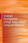 Ebina |  Strategic Development of High Value-Added Composite Materials | Buch |  Sack Fachmedien