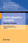 Xu / Li / Chen |  Health Information Processing. Evaluation Track Papers | Buch |  Sack Fachmedien