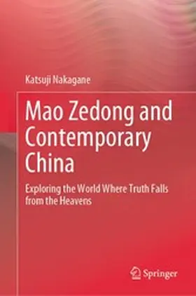 Nakagane | Mao Zedong and Contemporary China | E-Book | www.sack.de
