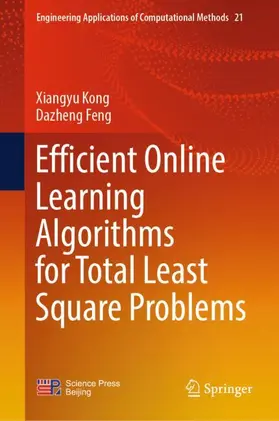 Feng / Kong | Efficient Online Learning Algorithms for Total Least Square Problems | Buch | 978-981-97-1764-4 | sack.de