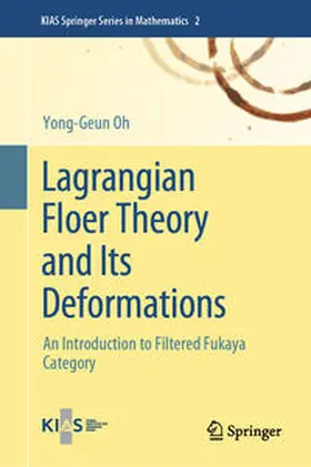 Oh |  Lagrangian Floer Theory and Its Deformations | eBook | Sack Fachmedien