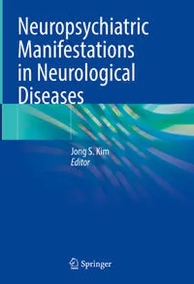 Kim |  Neuropsychiatric Manifestations in Neurological Diseases | eBook | Sack Fachmedien