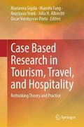 Sigala / Fang / Yeark |  Case Based Research in Tourism, Travel, and Hospitality | Buch |  Sack Fachmedien