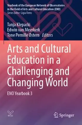 Klepacki / van Meerkerk / Østern |  Arts and Cultural Education in a Challenging and Changing World | Buch |  Sack Fachmedien