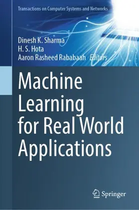 Sharma / Rasheed Rababaah / Hota |  Machine Learning for Real World Applications | Buch |  Sack Fachmedien