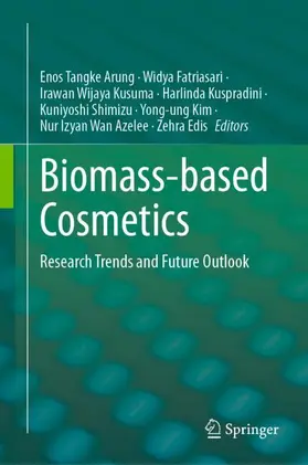 Arung / Fatriasari / Kusuma |  Biomass-based Cosmetics | Buch |  Sack Fachmedien