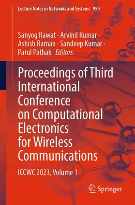 Rawat / Kumar / Pathak |  Proceedings of Third International Conference on Computational Electronics for Wireless Communications | Buch |  Sack Fachmedien
