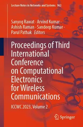 Rawat / Kumar / Pathak |  Proceedings of Third International Conference on Computational Electronics for Wireless Communications | Buch |  Sack Fachmedien