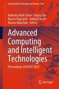 Shaw / Das / Paprzycki |  Advanced Computing and Intelligent Technologies | Buch |  Sack Fachmedien