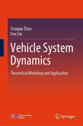 Zhao / Lin |  Vehicle System Dynamics | Buch |  Sack Fachmedien