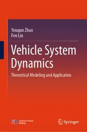 Zhao / Lin |  Vehicle System Dynamics | eBook | Sack Fachmedien