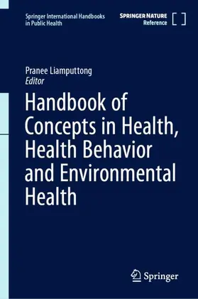Liamputtong |  Handbook of Concepts in Health, Health Behavior and Environmental Health | Buch |  Sack Fachmedien