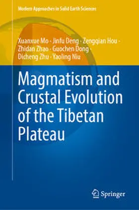 Mo / Deng / Hou |  Magmatism and Crustal Evolution of the Tibetan Plateau | eBook | Sack Fachmedien