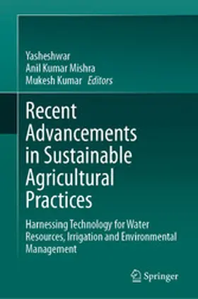 Yasheshwar / Mishra / Kumar | Recent Advancements in Sustainable Agricultural Practices | E-Book | www.sack.de