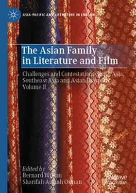 Wilson / Osman |  The Asian Family in Literature and Film | Buch |  Sack Fachmedien