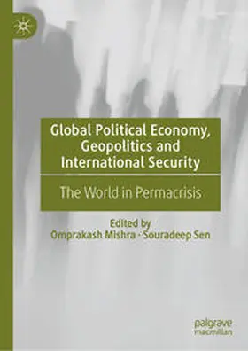Mishra / Sen | Global Political Economy, Geopolitics and International Security | E-Book | sack.de