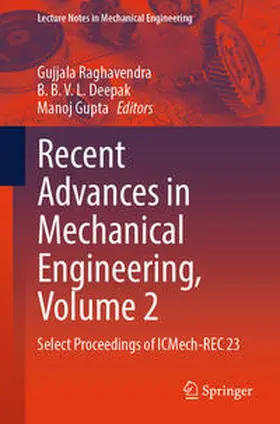 Raghavendra / Deepak / Gupta |  Recent Advances in Mechanical Engineering, Volume 2 | eBook | Sack Fachmedien
