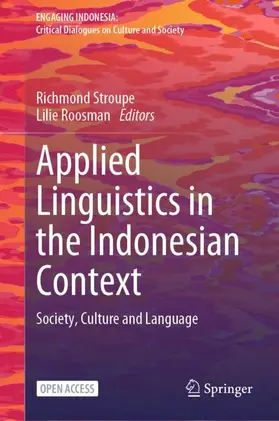 Roosman / Stroupe |  Applied Linguistics in the Indonesian Context | Buch |  Sack Fachmedien