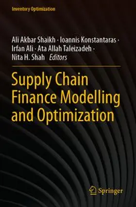 Shaikh / Konstantaras / Ali | Supply Chain Finance Modelling and Optimization | Buch | 978-981-97-2361-4 | www.sack.de