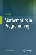 Liu |  Mathematics in Programming | Buch |  Sack Fachmedien