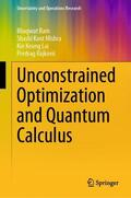 Ram / Mishra / Lai |  Unconstrained Optimization and Quantum Calculus | Buch |  Sack Fachmedien