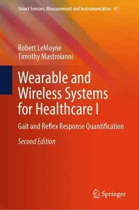 Mastroianni / LeMoyne |  Wearable and Wireless Systems for Healthcare I | Buch |  Sack Fachmedien