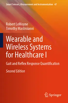 LeMoyne / Mastroianni |  Wearable and Wireless Systems for Healthcare I | Buch |  Sack Fachmedien