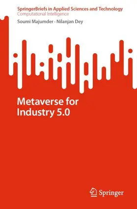 Dey / Majumder |  Metaverse for Industry 5.0 | Buch |  Sack Fachmedien