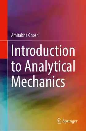 Ghosh | Introduction to Analytical Mechanics | Buch | 978-981-97-2483-3 | www.sack.de