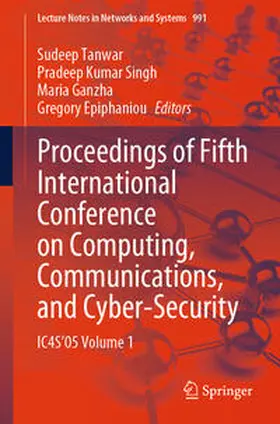 Tanwar / Singh / Ganzha |  Proceedings of Fifth International Conference on Computing, Communications, and Cyber-Security | eBook | Sack Fachmedien